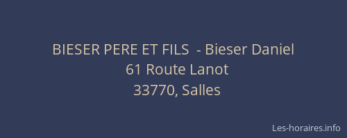 BIESER PERE ET FILS  - Bieser Daniel