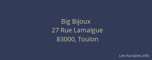Big Bijoux