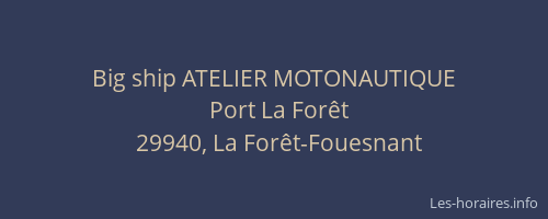 Big ship ATELIER MOTONAUTIQUE