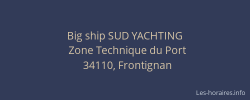 Big ship SUD YACHTING