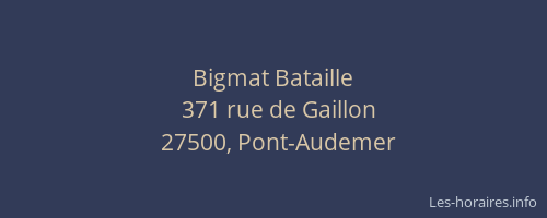 Bigmat Bataille