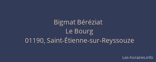 Bigmat Béréziat