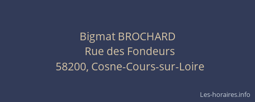 Bigmat BROCHARD