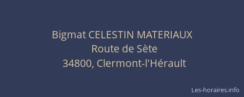 Bigmat CELESTIN MATERIAUX
