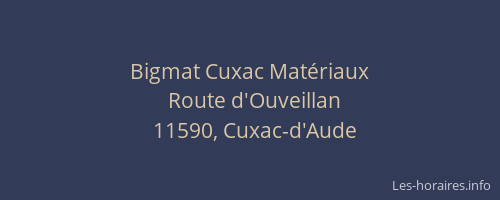 Bigmat Cuxac Mat&eacute;riaux