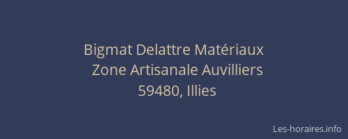 Bigmat Delattre Matériaux