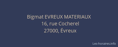 Bigmat EVREUX MATERIAUX