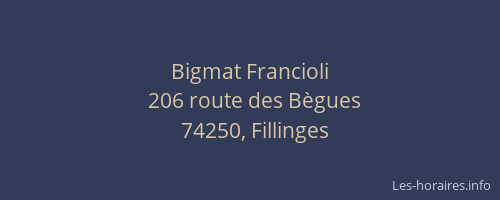 Bigmat Francioli