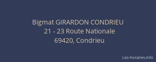 Bigmat GIRARDON CONDRIEU