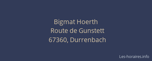 Bigmat Hoerth