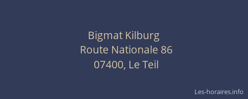 Bigmat Kilburg