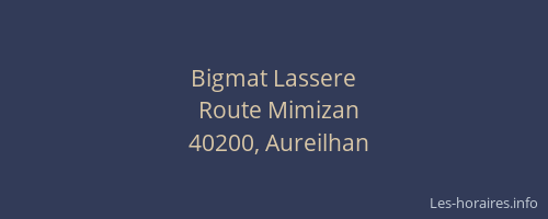 Bigmat Lassere