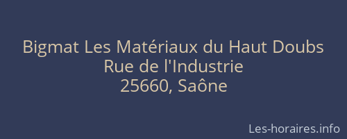 Bigmat Les Matériaux du Haut Doubs