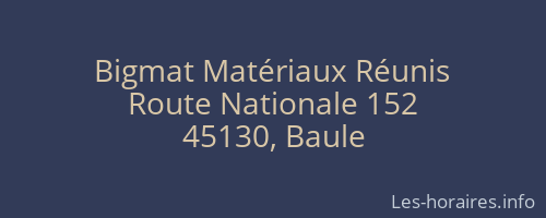 Bigmat Matériaux Réunis