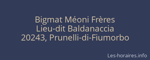 Bigmat Méoni Frères