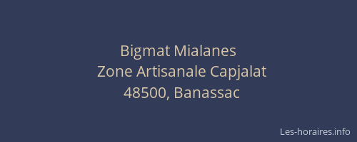 Bigmat Mialanes