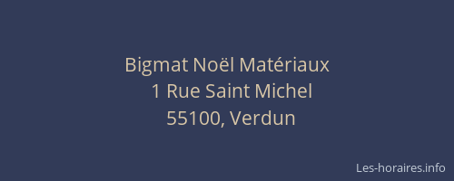 Bigmat No&euml;l Mat&eacute;riaux