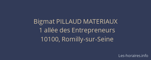 Bigmat PILLAUD MATERIAUX