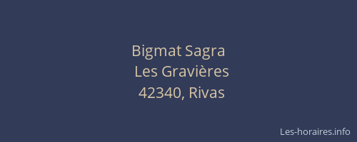 Bigmat Sagra