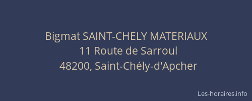 Bigmat SAINT-CHELY MATERIAUX