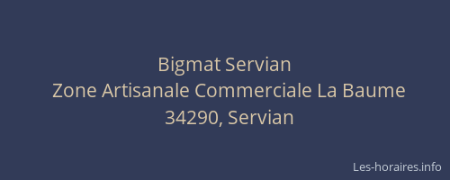 Bigmat Servian