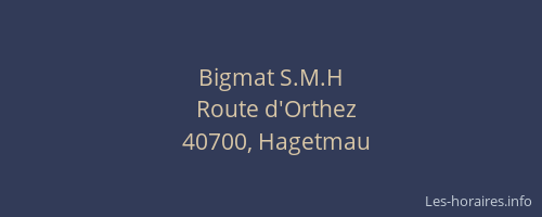 Bigmat S.M.H
