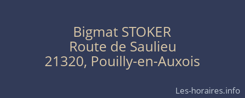 Bigmat STOKER