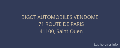 BIGOT AUTOMOBILES VENDOME