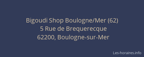 Bigoudi Shop Boulogne/Mer (62)