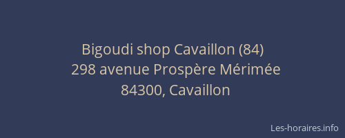 Bigoudi shop Cavaillon (84)