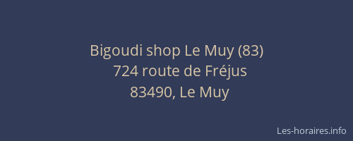Bigoudi shop Le Muy (83)