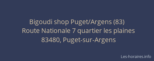 Bigoudi shop Puget/Argens (83)