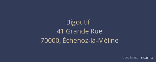 Bigoutif