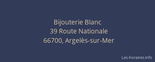 Bijouterie Blanc