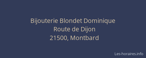 Bijouterie Blondet Dominique