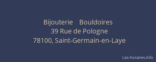 Bijouterie    Bouldoires