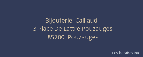 Bijouterie  Caillaud