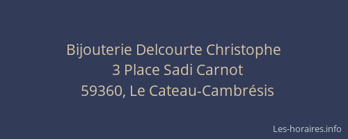 Bijouterie Delcourte Christophe