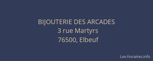 BIJOUTERIE DES ARCADES