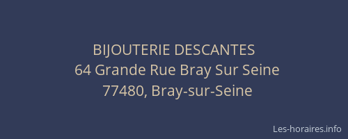 BIJOUTERIE DESCANTES
