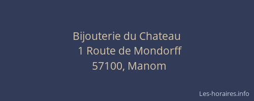 Bijouterie du Chateau