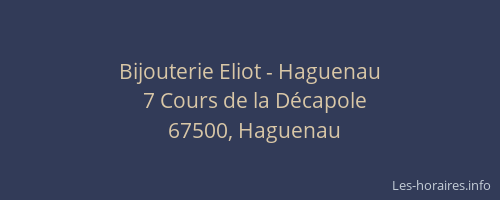 Bijouterie Eliot - Haguenau