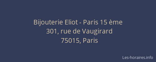 Bijouterie Eliot - Paris 15 ème