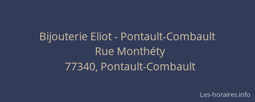 Bijouterie Eliot - Pontault-Combault