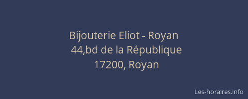 Bijouterie Eliot - Royan