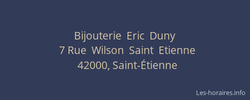 Bijouterie  Eric  Duny