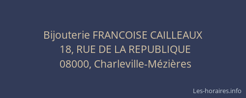 Bijouterie FRANCOISE CAILLEAUX