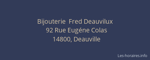 Bijouterie  Fred Deauvilux