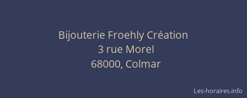 Bijouterie Froehly Création