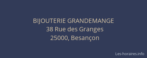 BIJOUTERIE GRANDEMANGE